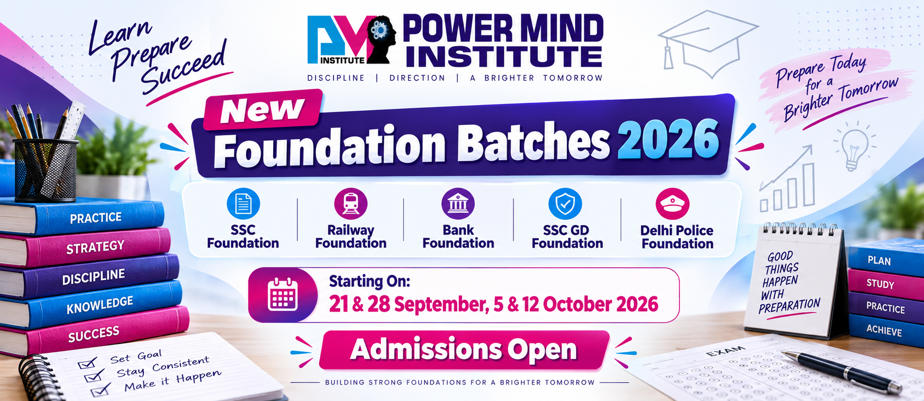 SSC, Railway, Bank, SSC GD & Delhi Police New Foundation Batches 2026: Admission Open for September & Octobe