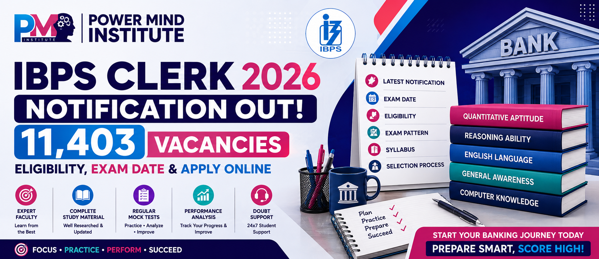 IBPS Clerk 2026 Notification: 11,403 Vacancies, Eligibility, Exam Date & Apply Online