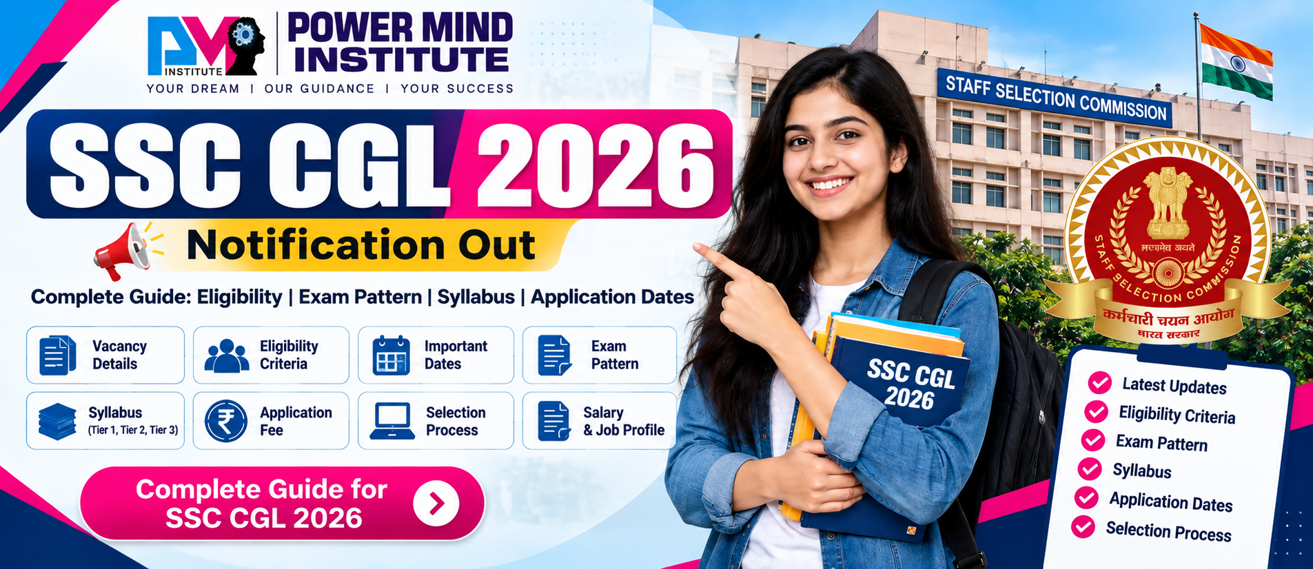 SSC CGL Notification 2026: Latest Updates, Eligibility, Exam Pattern, Syllabus & Selection Process